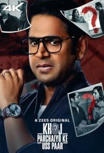 Khoj – Parchaiyo Ke Uss Paar